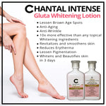 CHANTAL INTENSE Gluta Whitening Lotion Bundle + 1 FREE SOAP