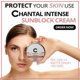 CHANTAL INTENSE SUNBLOCK Cream Matte Finish 100 gms SPF 100+++